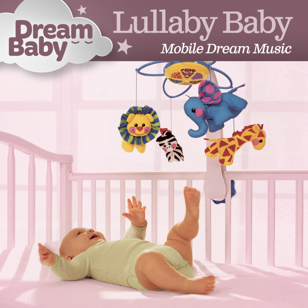 Image for Lullaby Baby: Mobile Dream Music