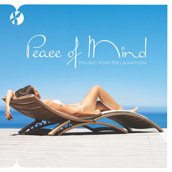 Music for Relaxation: Peace of Mind