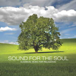 Sound for the Soul: Classical Music for Relaxation