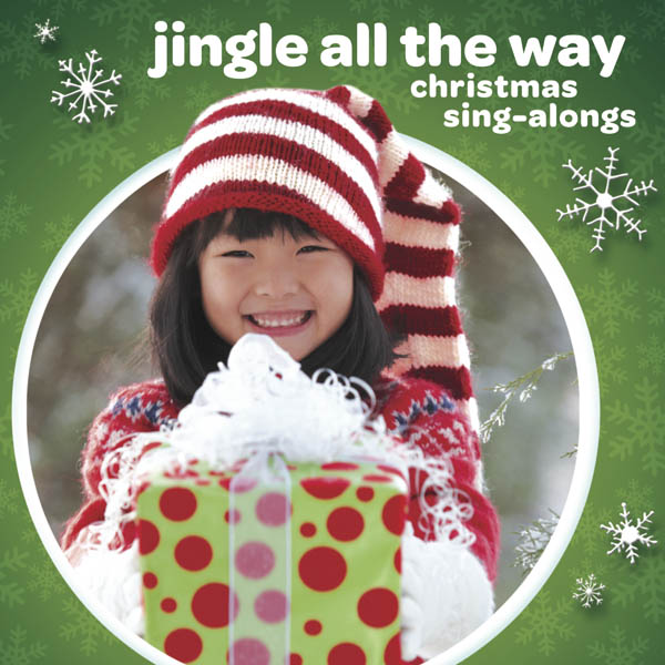 Jingle All the Way: Christmas Sing-Alongs
