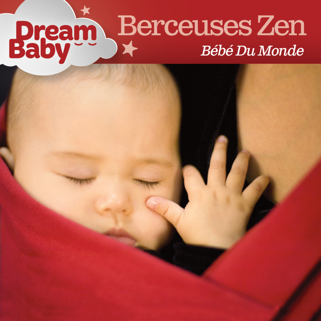Image for Berceuses Zen: Bébé Du Monde