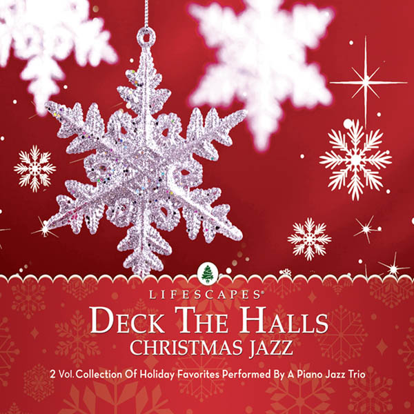 Deck the Halls: Christmas Jazz