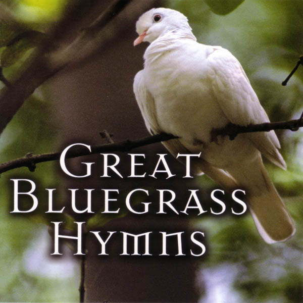 Great Bluegrass Hymns