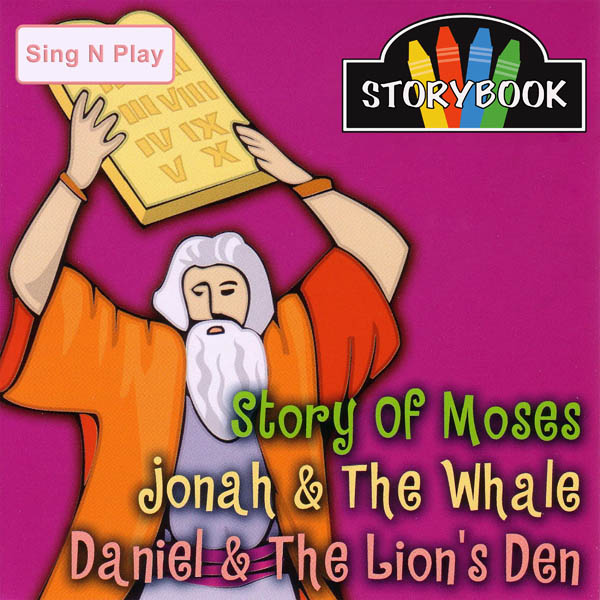 Storybook Storytellers: Story of Moses, Jonah & The Whale, Daniel & the Lion's Den