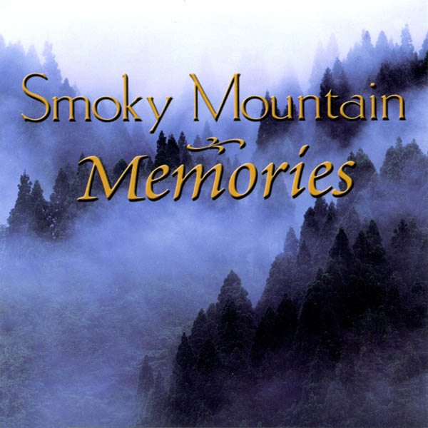 Image for Smoky Mountain Memories