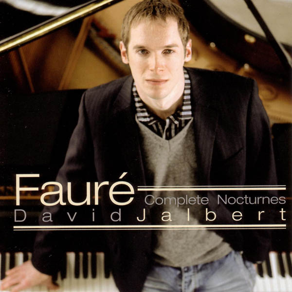 Image for Faure: Complete Nocturnes – David Jalbert