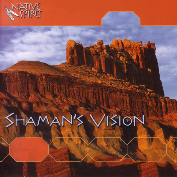 Image for Native Spirit: Shaman’s Vision