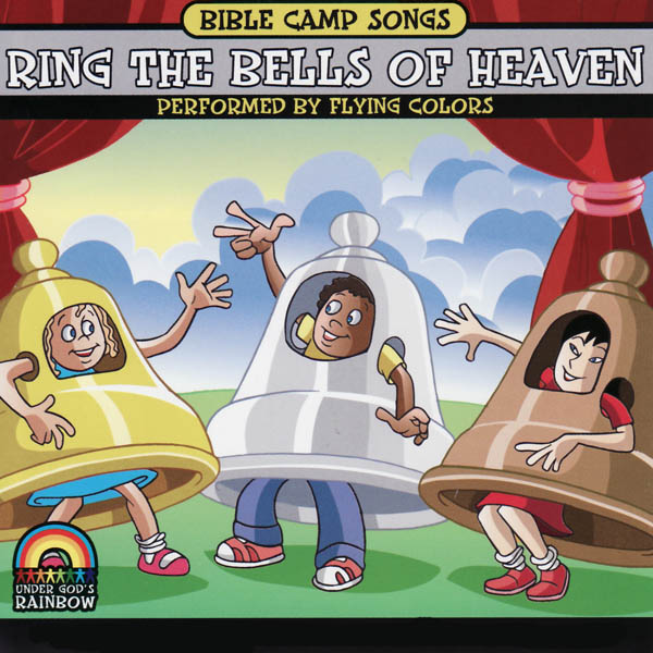 Image for Bible Camp Songs – Ring the Bells of Heaven