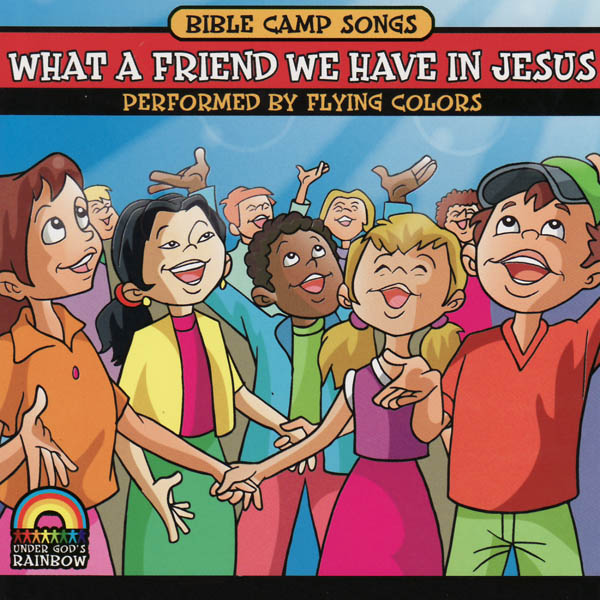 Image for Bible Camp Songs – What a Friend We Have in Jesus