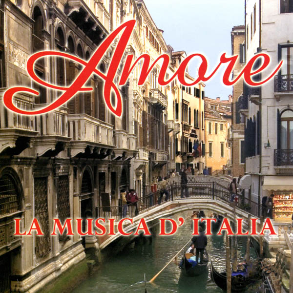 Image for Amore: La Musica d’ Italia