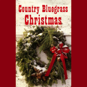 Country Bluegrass Christmas