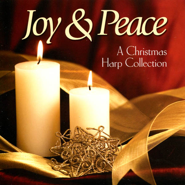 Image for Joy and Peace: A Christmas Harp Collection