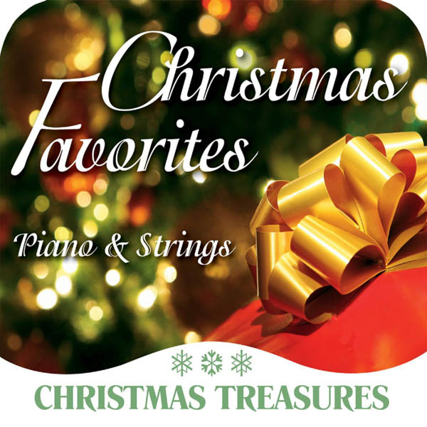 Christmas Treasures: Christmas Favorites: Piano and Strings