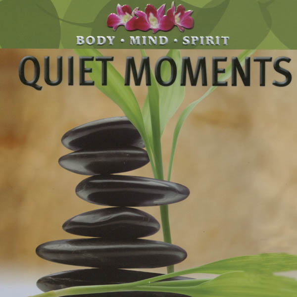 Image for Body / Mind / Spirit: Quiet Moments