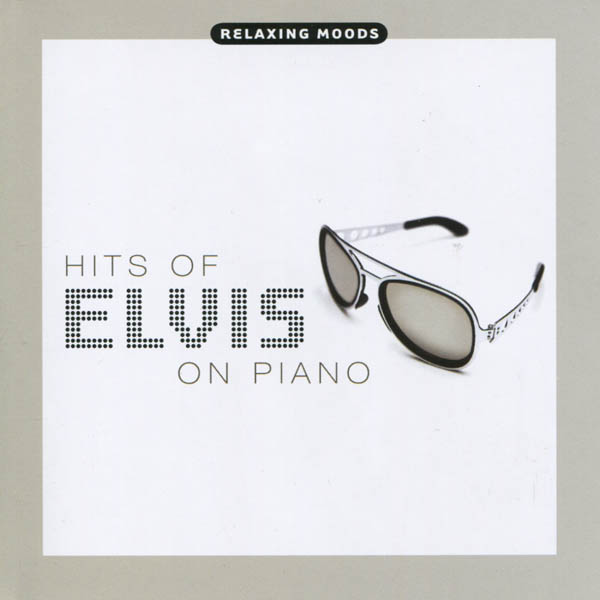 Hits of Elvis on Piano