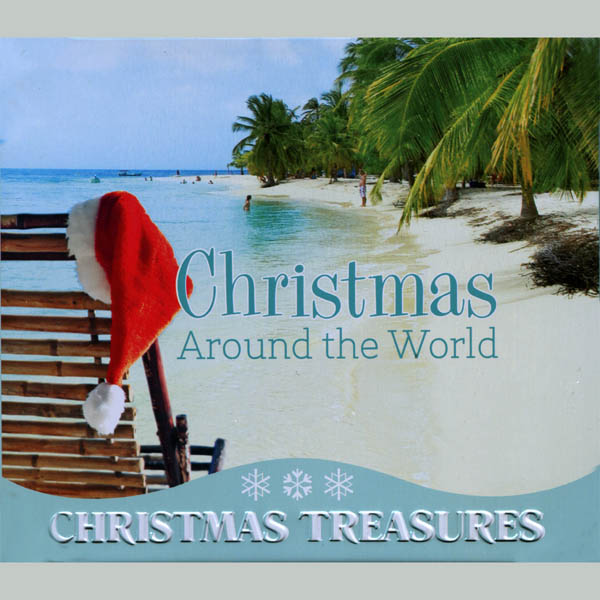 Christmas Treasures: Christmas Around The World