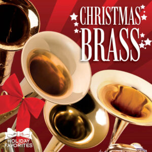 Holiday Favorites: Christmas Brass