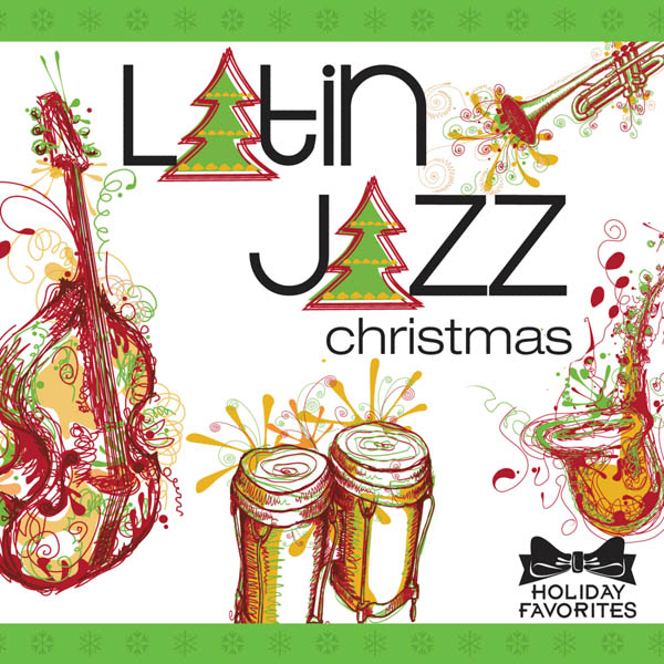 Image for Holiday Favorites: Latin Jazz Christmas
