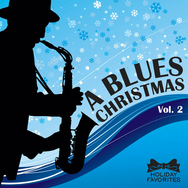 Image for Holiday Favorites: A Blues Christmas Vol. II