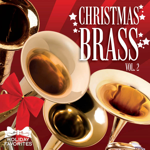 Image for Holiday Favorites: Christmas Brass Vol. II