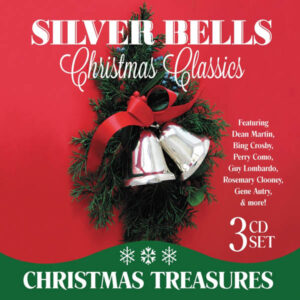 Christmas Treasures: Silver Bells: Christmas Classics