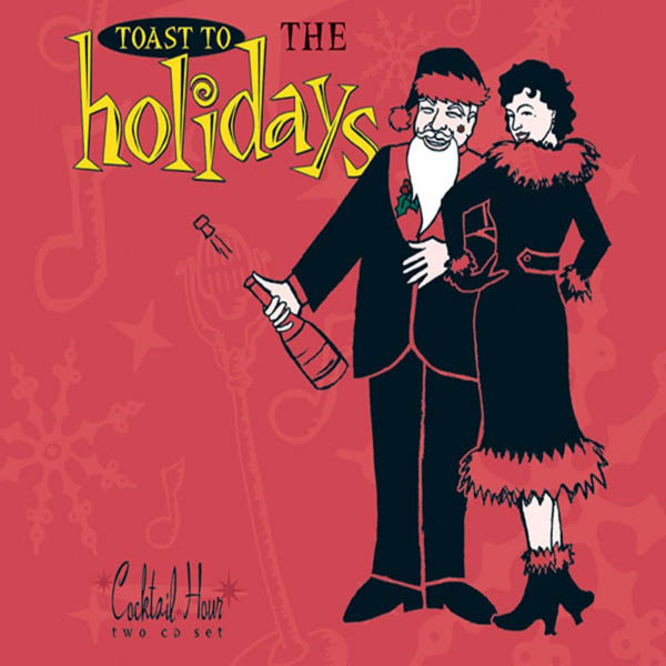 Image for Cocktail Hour: Toast to the Holidays