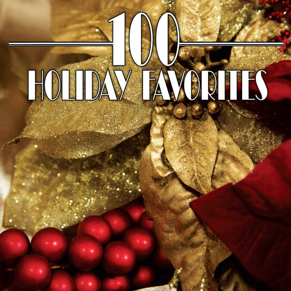 Image for 100 Holiday Favorites