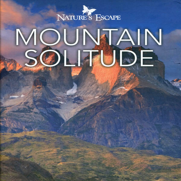 Image for Nature’s Escape: Mountain Solitude