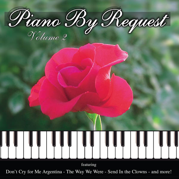 Piano by Request Vol. 2