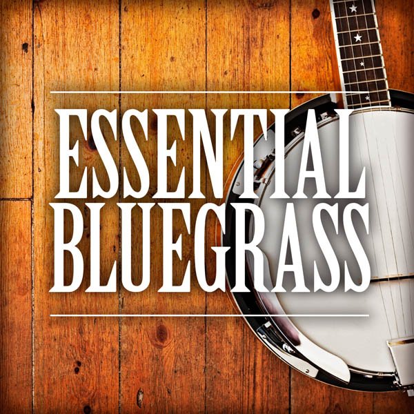 Image for Essential Bluegrass