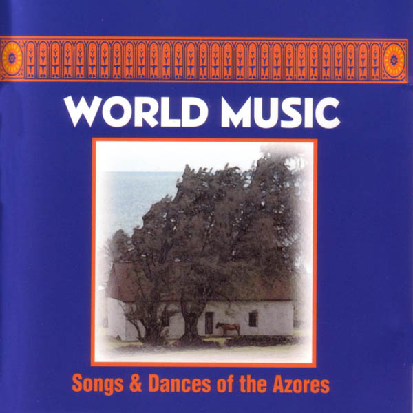 Image for Songs And Dances Of The Azores