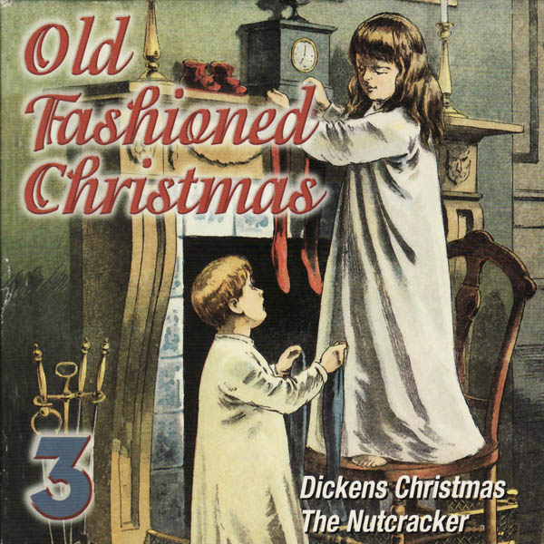 Old Fashioned Christmas: The Nutcracker - Dickens Christmas