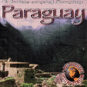 12 Famous Songs Of Paraguay