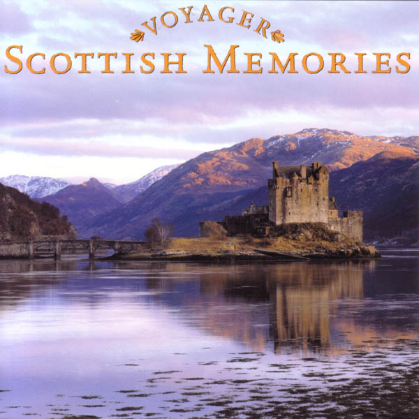 Voyager Series - Scottish Memories