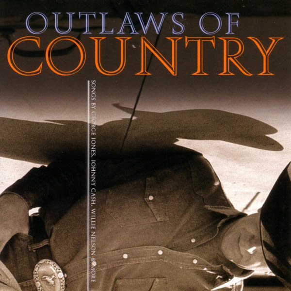 Outlaws of Country