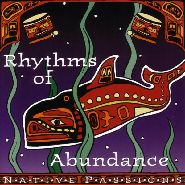 Image for Native Passions: Rhythms of Abundance
