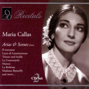 Recitals: Maria Callas