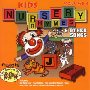 Kids Nursery Rhymes And Other Songs - Volume 6