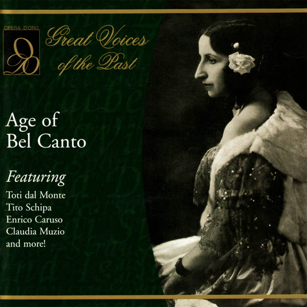 Image for Great Voices of the Past: Age of Bel Canto