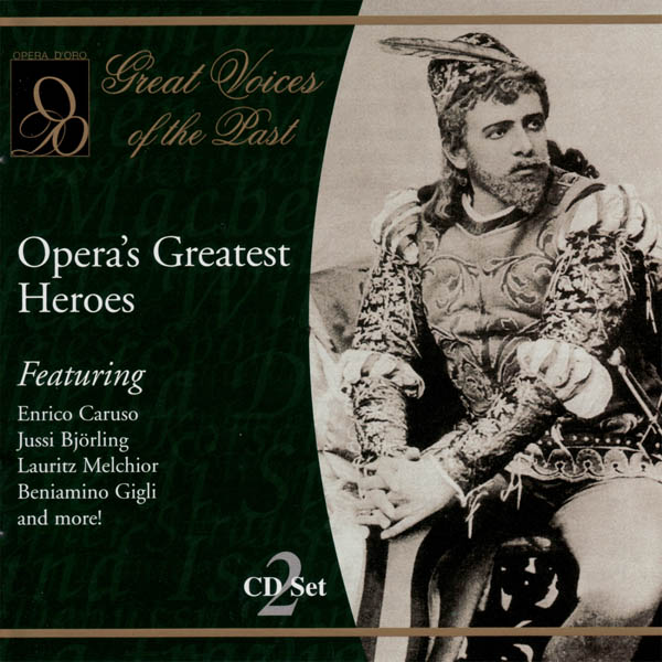 Image for Great Voices of the Past: Opera’s Greatest Heroes