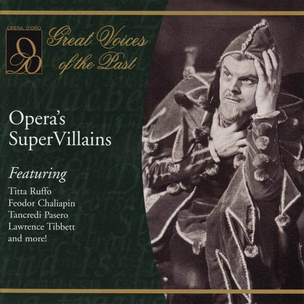Image for Great Voices of the Past: Opera’s Super Villains