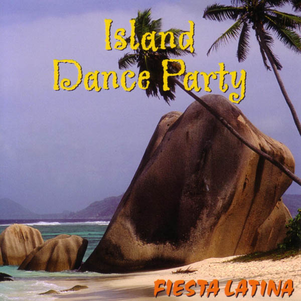 Fiesta Latina: Island Dance Party