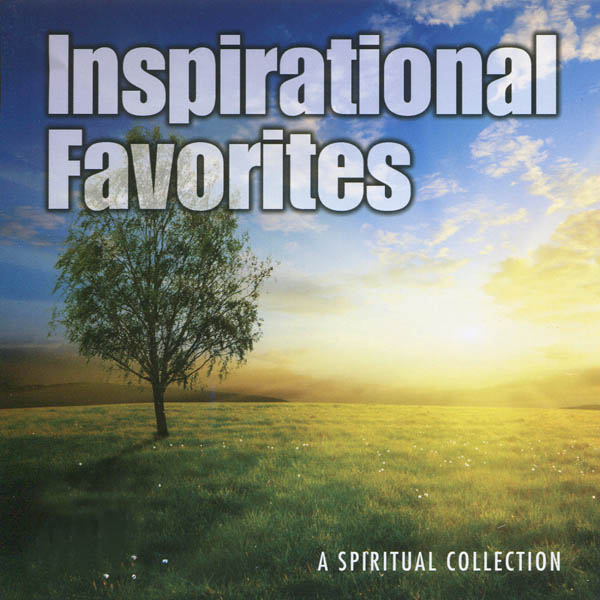 Image for Inspirational Favorites – A Spiritual Collection