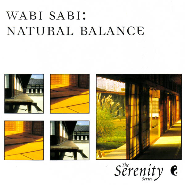 Wabi Sabi: Natural Balance & Natural Beauty