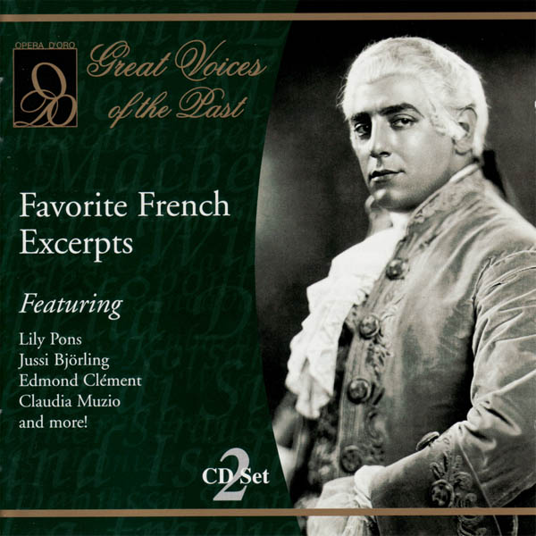 Great Voices of the Past: Favorite French Excerpts