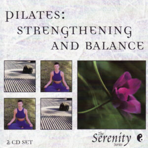 Pilates: Strengthening and Balance