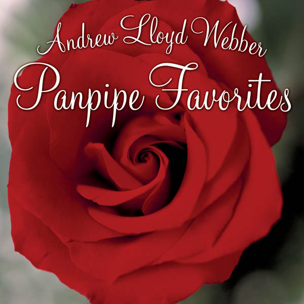 Image for Andrew Lloyd Webber: Panpipe Favorites
