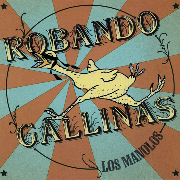 Image for Robando Gallinas