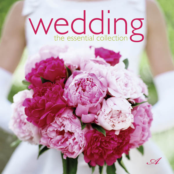 Wedding: The Essential Collection