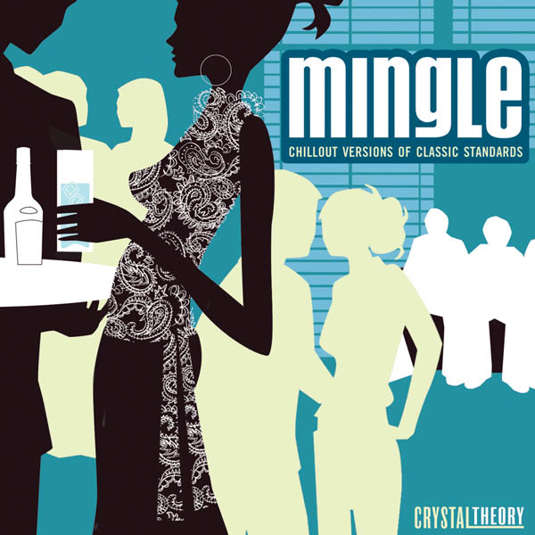 Mingle: Chillout Versions of Classic Standards